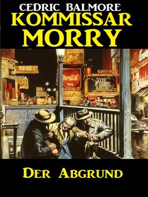 cover image of Kommissar Morry--Der Abgrund